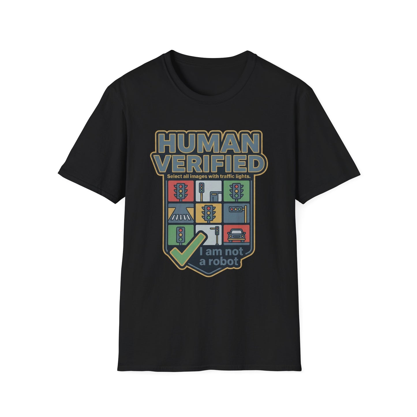 Human Verified T-Shirt — "I Am Not a Robot" CAPTCHA Graphic Tee
