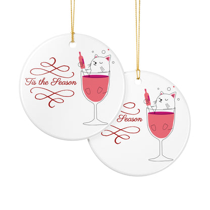Ceramic Ornament — 'Tis the Season Wine Cat Holiday Decoration