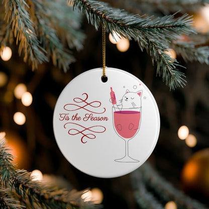 Ceramic Ornament — 'Tis the Season Wine Cat Holiday Decoration