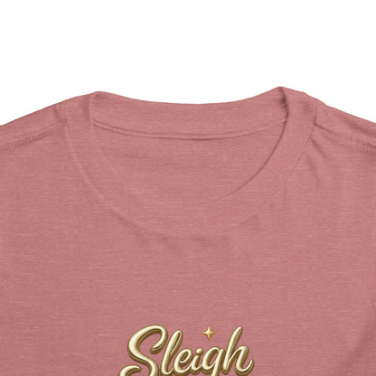 Toddler Tee - "Sleigh All Day" Christmas Tree Holiday Shirt