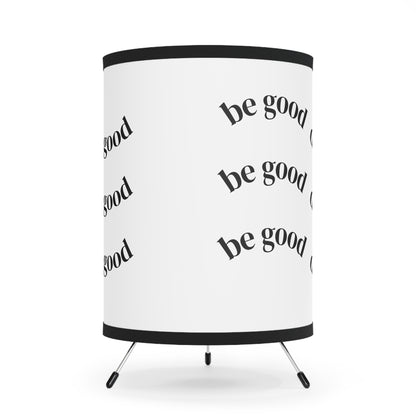 Tripod Lamp — "Be Good Do Good" Printed Shade