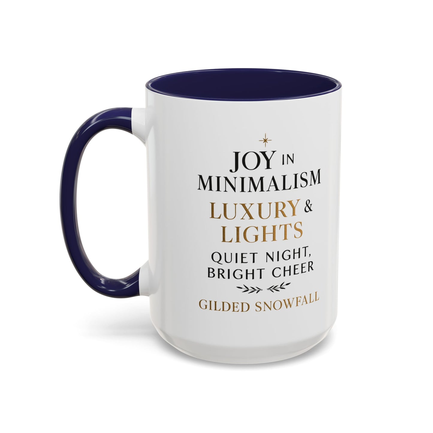 Joy in Minimalism Luxury & Lights Coffee Mug — Holiday Gilded Snowfall Design (11/15oz)