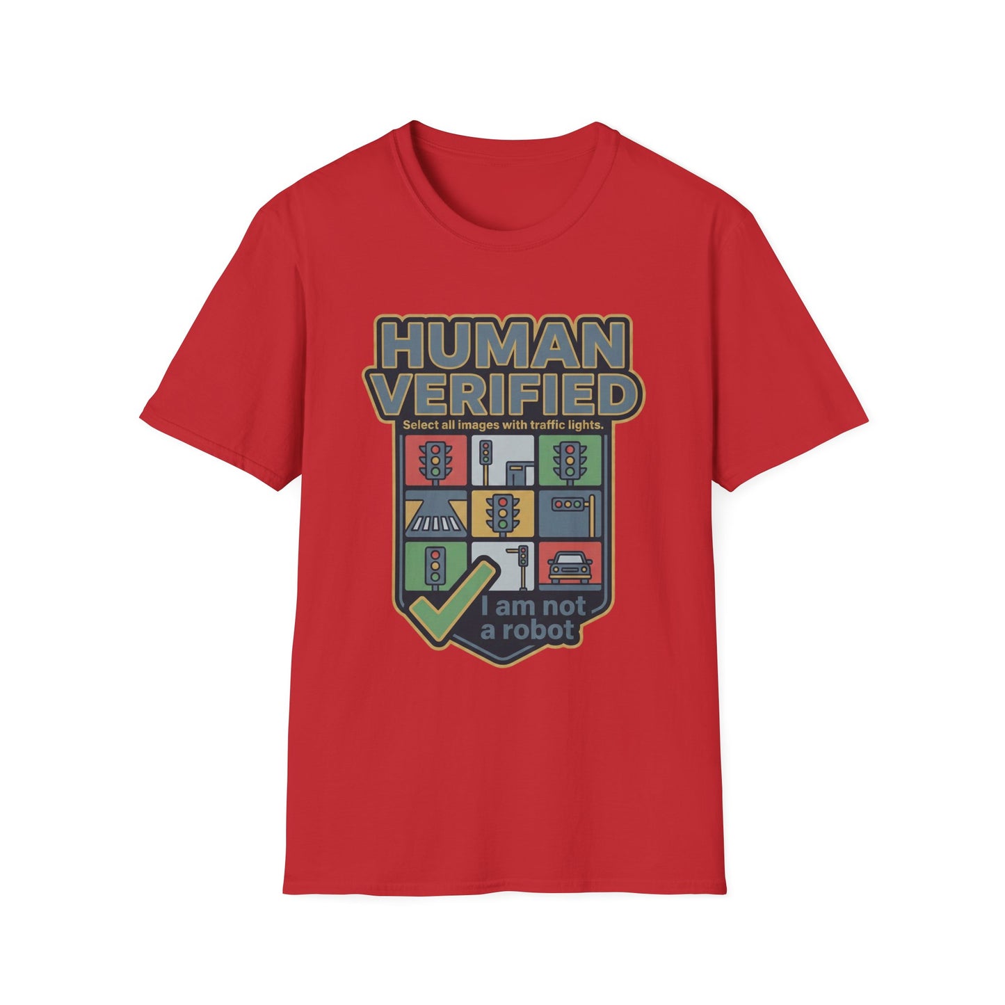 Human Verified T-Shirt — "I Am Not a Robot" CAPTCHA Graphic Tee