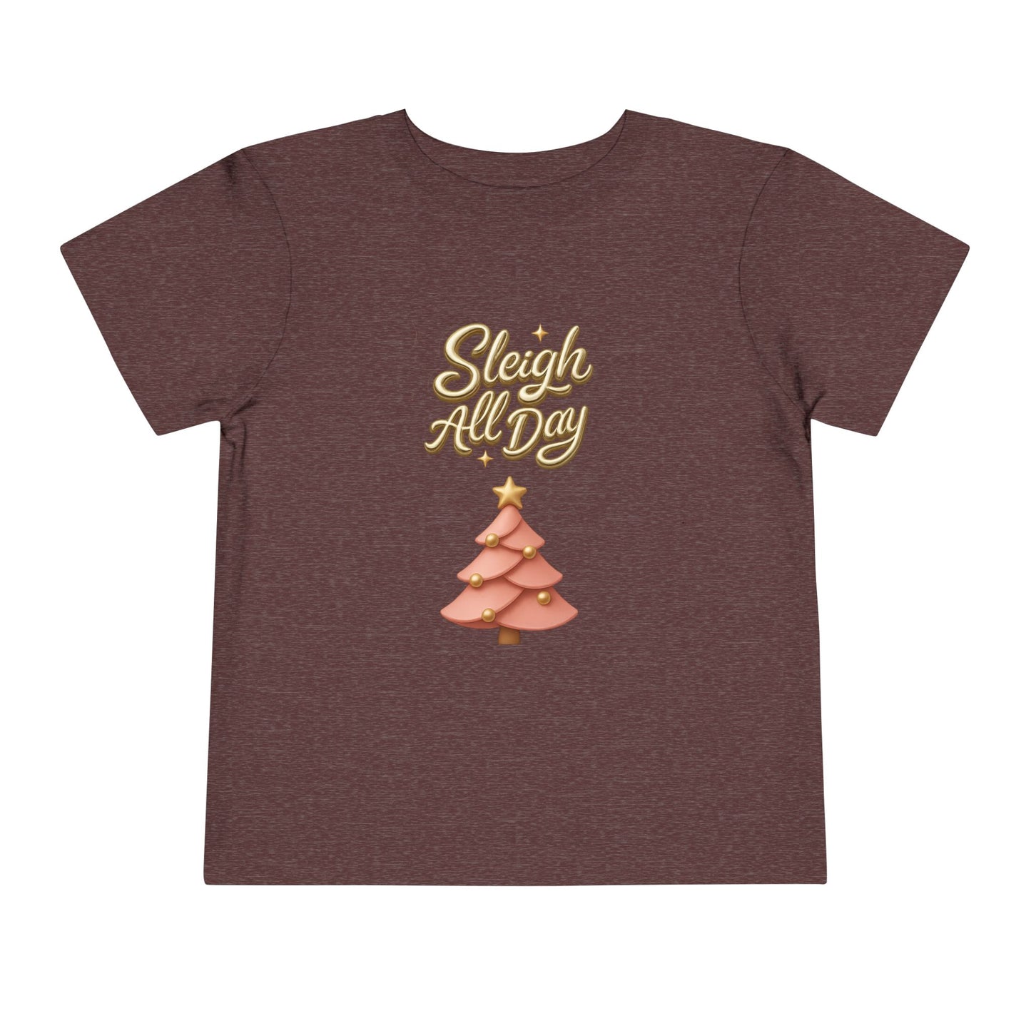 Toddler Tee - "Sleigh All Day" Christmas Tree Holiday Shirt