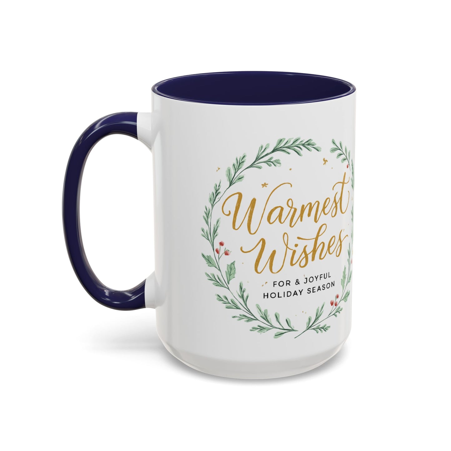 Warmest Wishes Holiday Coffee Mug — Festive Wreath Accent Mug (11/15oz)