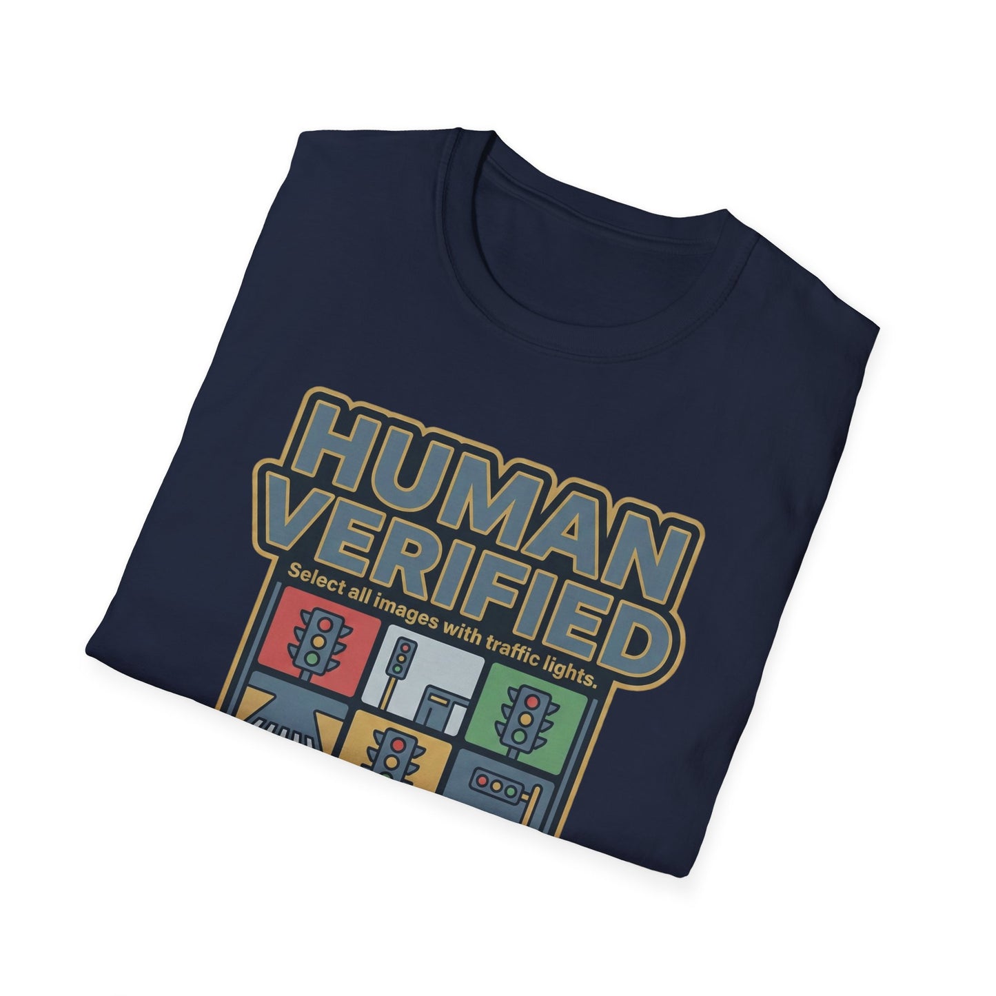 Human Verified T-Shirt — "I Am Not a Robot" CAPTCHA Graphic Tee