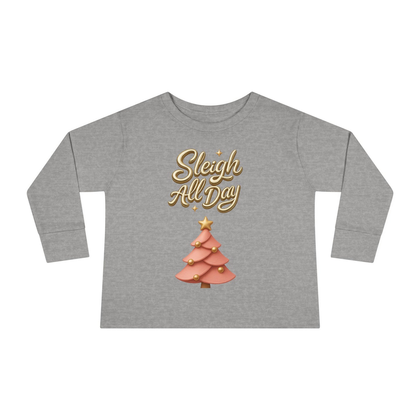 Sleigh All Day Toddler Long Sleeve Tee — Cute Pink Christmas Tree Holiday Shirt