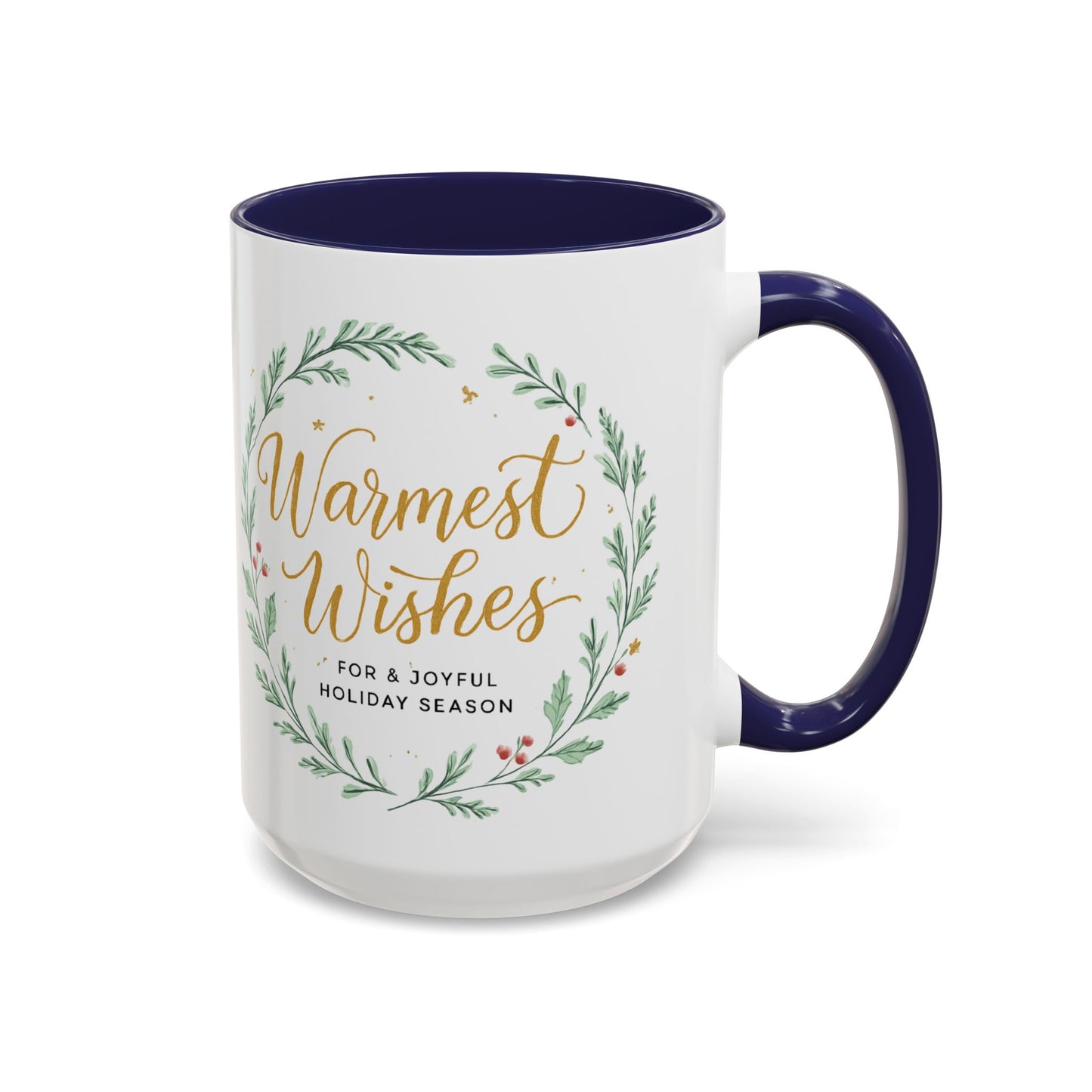 Warmest Wishes Holiday Coffee Mug — Festive Wreath Accent Mug (11/15oz)