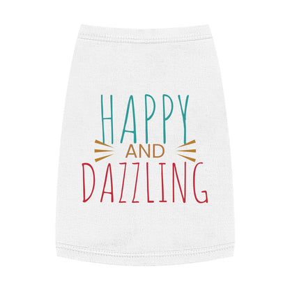 Happy and Dazzling Pet Tank Top — Colorful Graphic Dog Shirt for Everyday Wear