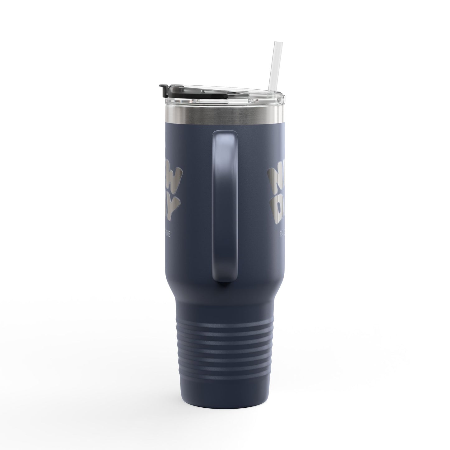 40oz Insulated Travel Mug — "It's a New Day" Motivational Tumbler