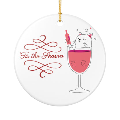 Ceramic Ornament — 'Tis the Season Wine Cat Holiday Decoration