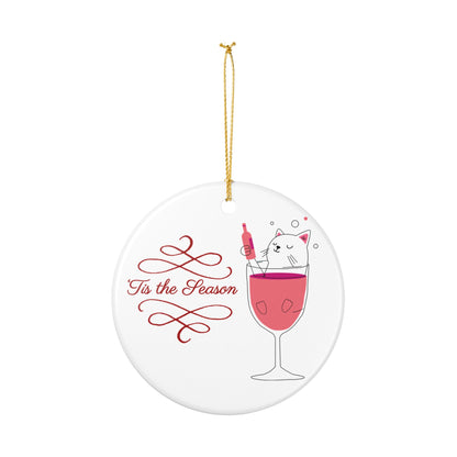 Ceramic Ornament — 'Tis the Season Wine Cat Holiday Decoration