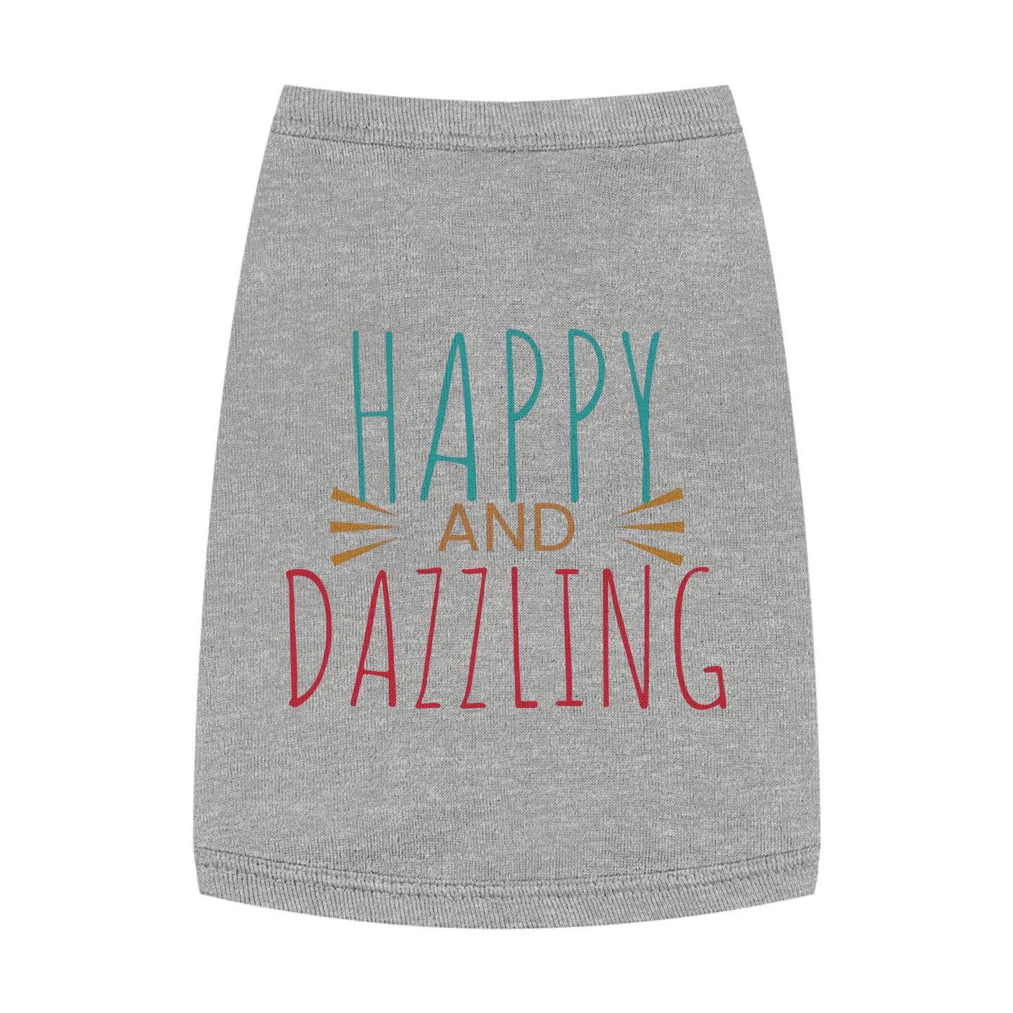 Happy and Dazzling Pet Tank Top — Colorful Graphic Dog Shirt for Everyday Wear