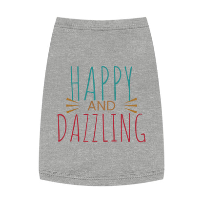 Happy and Dazzling Pet Tank Top — Colorful Graphic Dog Shirt for Everyday Wear