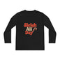 Youth Long Sleeve Tee — "Sleigh All Day" Christmas Candy Cane Holiday Shirt