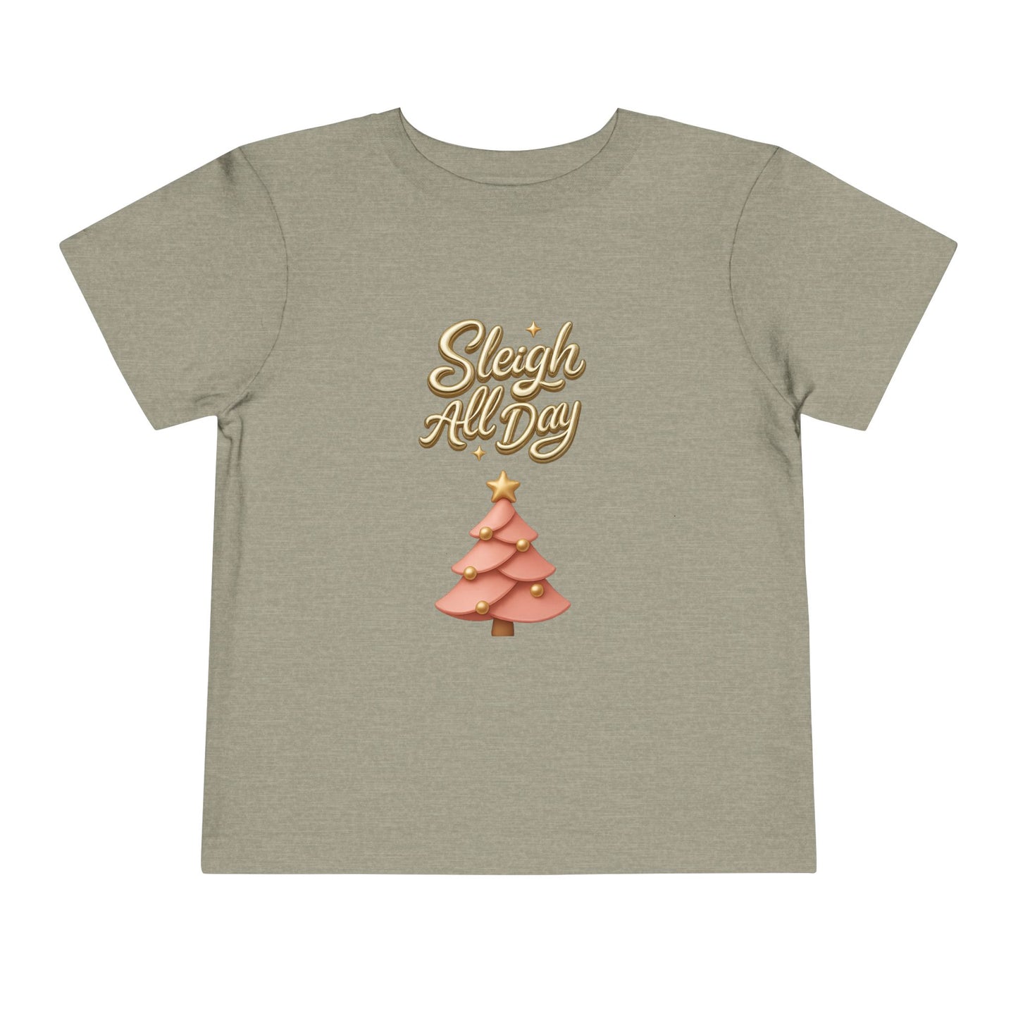 Toddler Tee - "Sleigh All Day" Christmas Tree Holiday Shirt