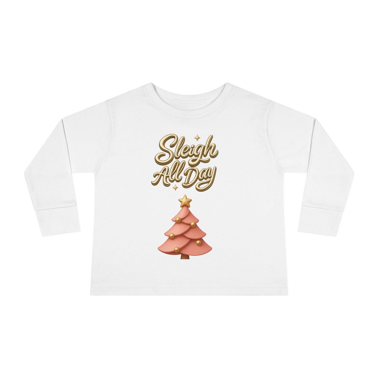 Sleigh All Day Toddler Long Sleeve Tee — Cute Pink Christmas Tree Holiday Shirt