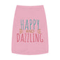 Happy and Dazzling Pet Tank Top — Colorful Graphic Dog Shirt for Everyday Wear
